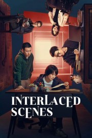 Interlaced Scenes